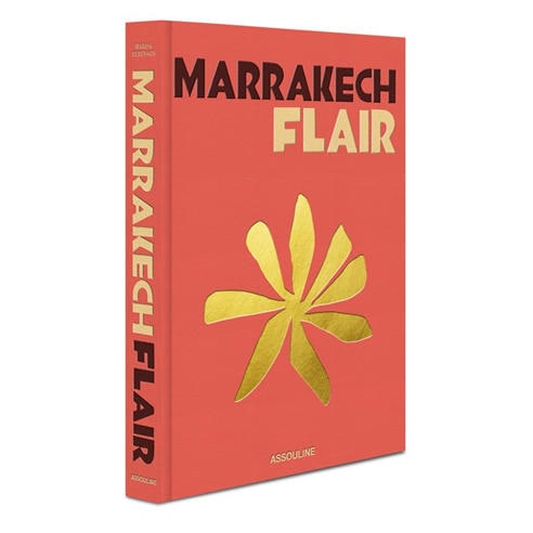 Assouline - Marrakech Flair Book